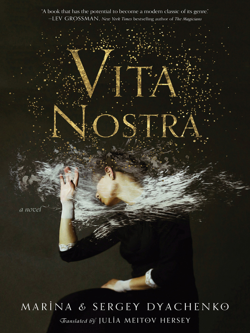 Title details for Vita Nostra by Marina & Sergey Dyachenko - Wait list